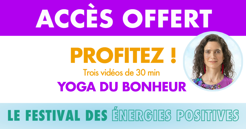 YOGA GRATUIT Festival des Energies Positives by Le Printemps de l'Optimisme - Happyculture.tv